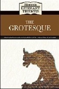 Cover: The Grotesque - Chelsea House Publishers
