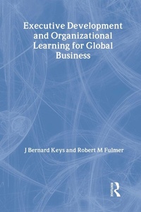 Enlarge image Cover: Executive Development and Organizational Learning for Global Business - Routledge