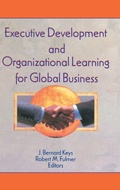 Cover: Executive Development and Organizational Learning for Global Business - Routledge