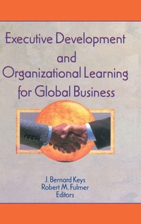 Enlarge image Cover: Executive Development and Organizational Learning for Global Business - Routledge