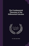 Cover: The Fundamental Theorems of the Differential Calculus - Palala Press