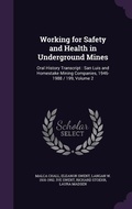 Cover: Working for Safety and Health in Underground Mines - Palala Press