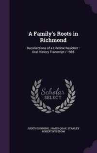 Enlarge image Cover: A Family's Roots in Richmond - Palala Press