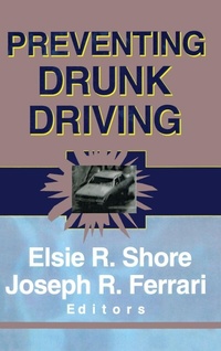 Enlarge image Cover: Preventing Drunk Driving - Routledge