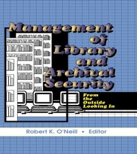 Abbildung von: Management of Library and Archival Security - Routledge