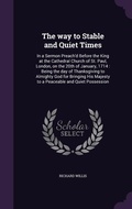 Cover: The way to Stable and Quiet Times - Palala Press