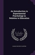 Bild: An Introduction to Experimental Psychology in Relation to Education - Palala Press