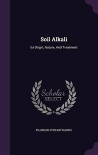 Abbildung von: Soil Alkali - Palala Press