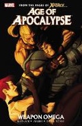 Cover: Age Of Apocalypse - Volume 2: Weapon Omega - Marvel Comics