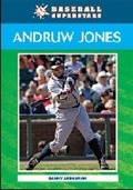 Cover: Andruw Jones - Chelsea House Publishers