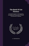 Cover: The Book of Cut Flowers - Palala Press