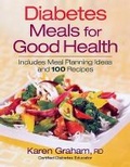 Cover: Diabetes Meals for Good Health - Robert Rose Inc