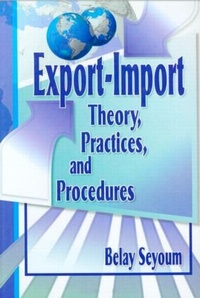 Enlarge image Cover: Export-Import Theory, Practices, and Procedures - Routledge