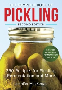 Enlarge image Cover: The Complete Book of Pickling - Robert Rose Inc