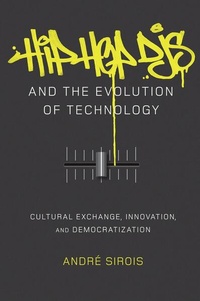 Enlarge image Cover: Hip Hop DJs and the Evolution of Technology - Peter Lang Verlag