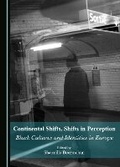 Cover: Continental Shifts, Shifts in Perception - Cambridge Scholars Publishing