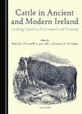 Cover: Cattle in Ancient and Modern Ireland - Cambridge Scholars Publishing