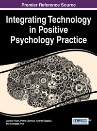 Enlarge image Cover: Integrating Technology in Positive Psychology Practice - Idea Group,U.S.