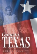 Cover: Gone to Texas - Archway Publishing