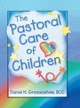 Cover: The Pastoral Care of Children - Routledge