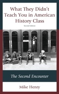 Cover: What They Didn't Teach You in American History Class - Rowman & Littlefield Publishers