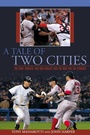 Cover: Tale of Two Cities - The Lyons Press