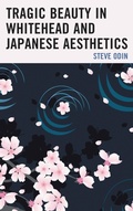 Cover: Tragic Beauty in Whitehead and Japanese Aesthetics - Lexington Books