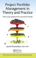 Cover: Project Portfolio Management in Theory and Practice - Auerbach Publishers Inc.