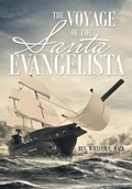 Cover: The Voyage of the Santa Evangelista - Lulu Publishing Services
