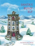 Cover: Santa's Bully Elf - BOOKBABY