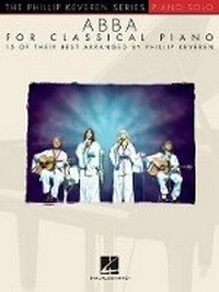 Enlarge image Cover: ABBA for Classical Piano - Hal Leonard Corporation