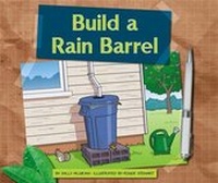 Enlarge image Cover: Build a Rain Barrel - Child's World