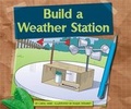 Cover: Build a Weather Station - Child's World