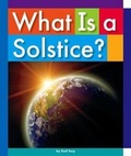 Cover: What Is a Solstice? - Child's World