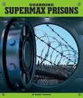 Cover: Guarding Supermax Prisons - Child's World