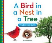 Enlarge image Cover: A Bird in a Nest in a Tree - Child's World