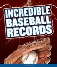 Enlarge image Cover: Incredible Baseball Records - Child's World