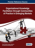 Cover: Organizational Knowledge Facilitation through Communities of Practice and Emerging Markets - Information Science Reference