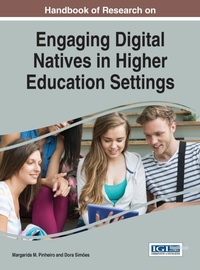 Enlarge image Cover: Handbook of Research on Engaging Digital Natives in Higher Education Settings - Information Science Reference