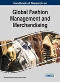 Cover: Handbook of Research on Global Fashion Management and Merchandising - Information Science Reference