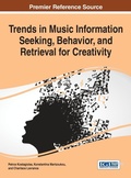 Cover: Trends in Music Information Seeking, Behavior, and Retrieval for Creativity - Information Science Reference