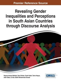 Enlarge image Cover: Revealing Gender Inequalities and Perceptions in South Asian Countries through Discourse Analysis - Information Science Reference