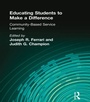Cover: Educating Students to Make a Difference - Routledge
