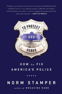 Enlarge image Cover: To Protect and Serve - PublicAffairs
