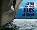 Cover: Seven and a Half Tons of Steel - Peachtree Publishers