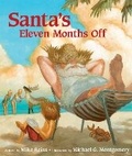 Cover: Santa's Eleven Months Off - Peachtree Publishers