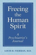 Cover: Freeing the Human Spirit - Blue Dolphin Publishing