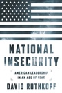 Cover: National Insecurity - PublicAffairs