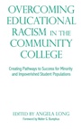 Cover: Overcoming Educational Racism in the Community College - Stylus Publishing
