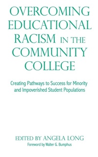 Enlarge image Cover: Overcoming Educational Racism in the Community College - Stylus Publishing